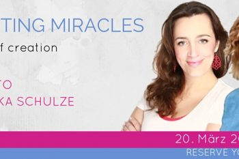 Manifesting Miracles - Workshop in Berlin